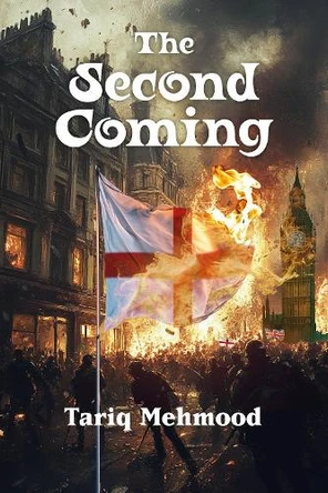 The Second Coming by Tariq Mehmood 9781998309276