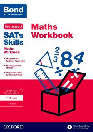 Bond SATs Skills: Maths Workbook 9-10 Years by Andrew Baines