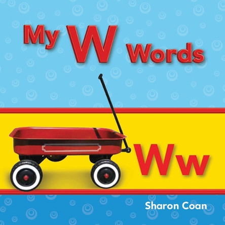 My W Words by Sharon Coan 9781433325618