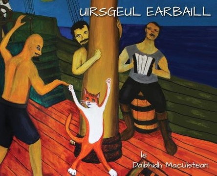 Uirsgeul Earbaill by Daibhidh Macùistean 9781915579287