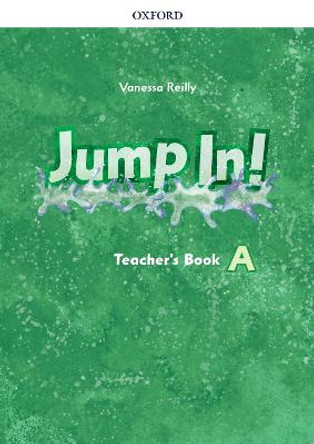 Jump in!: Level A: Teacher's Book by Vanessa Reilly