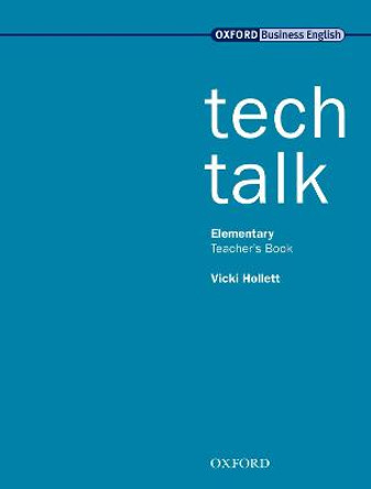 Tech Talk Elementary: Teacher's Book by Vicki Hollett