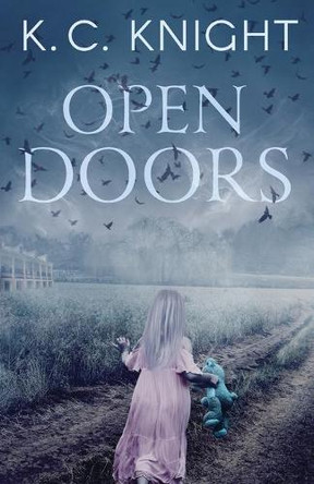 Open Doors by K C Knight 9781735673608