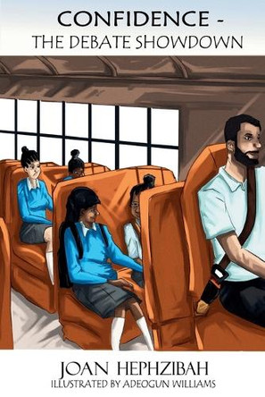 Confidence - The Debate Showdown by Joan Hephzibah 9781916542105