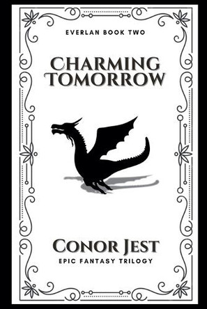 Charming Tomorrow by Conor Jest 9798230785576