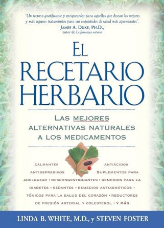 El Recetario Herbario by LINDA B. WHITE 9781594860232