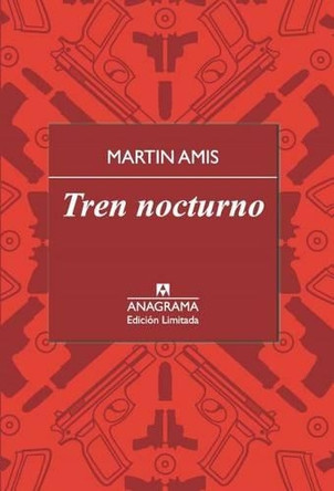 Tren Nocturno by Martin Amis 9788433928405