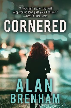 Cornered by Alan Brenham 9798330490370