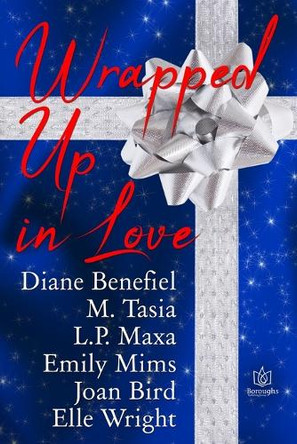 Wrapped Up In Love by M Tasia 9781957295763