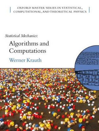 Statistical Mechanics: Algorithms and Computations by Werner Krauth