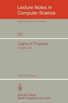 Logics of Programs: Workshop, Yorktown Heights, NY, USA by D. Kozen 9783540112129