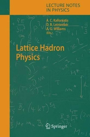 Lattice Hadron Physics by Alex Kalloniatis 9783540239116