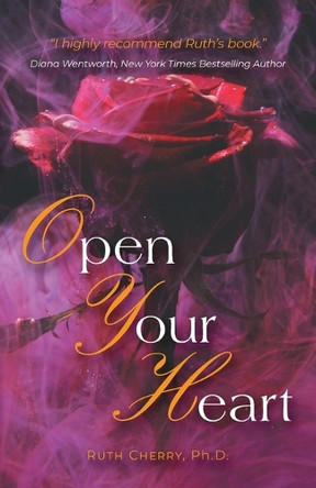Open Your Heart by Ruth Cherry 9798891751620