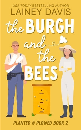 The Burgh and the Bees by Lainey Davis 9781957145587