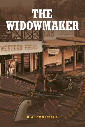 The WidowMaker by R A Constible 9781957956084