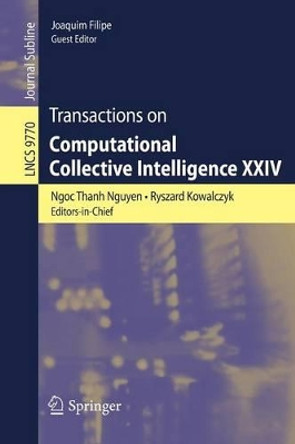 Transactions on Computational Collective Intelligence XXIV by Ngoc Thanh Nguyen 9783662535240