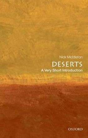 Deserts: A Very Short Introduction by Nick Middleton