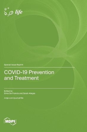 COVID-19 Prevention and Treatment by Silvia de Francia 9783725822058