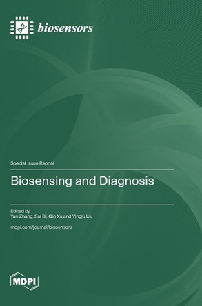 Biosensing and Diagnosis by Yan Zhang 9783725826018