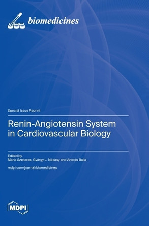 Renin-Angiotensin System in Cardiovascular Biology by Mária Szekeres 9783725831098