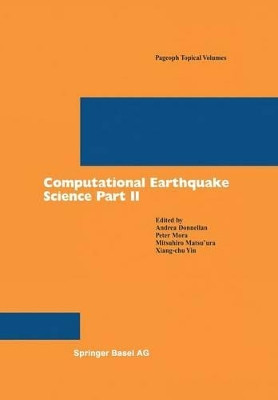 Computational Earthquake Science Part II by Andrea Donnellan 9783764371432