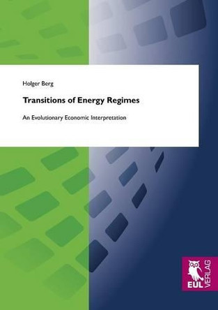 Transitions of Energy Regimes by Holger Berg 9783844102253