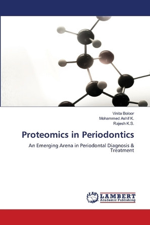 Proteomics in Periodontics by Vinita Boloor 9786207647255