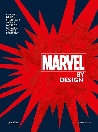 Marvel by Design Special Edition by Gestalten 9783967040494