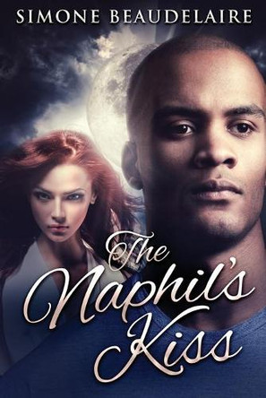 The Naphil's Kiss by Simone Beaudelaire 9784867475584