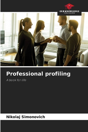 Professional profiling by Nikolaj Simonovich 9786208019624