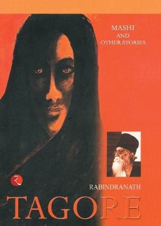 Mashi & Other Stories by Rabindranath Tagore 9788171678440