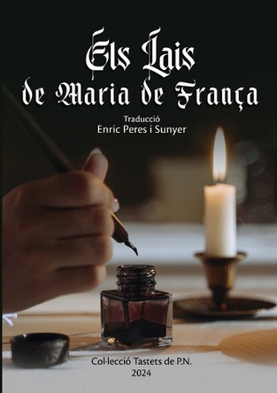 Els Lais de Maria de França by Enric Peres I Sunyer 9788409572229