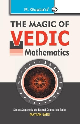 The Magic of Vedic Mathematics by Mayank Garg 9789350125038