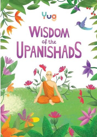 Wisdom of the Upanishads by Sonam Mantri 9789359171487
