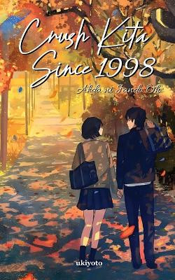 Crush Kita Since 1998 by Jando Oh 9789360498122