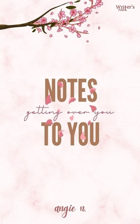 Notes to you by Angie N 9789360837105