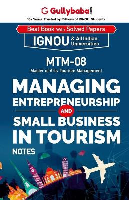 MTM-08 Managing Entrepreneurship and Small Bussiness in Tourism by Panel Gullybaba Com 9789381970379