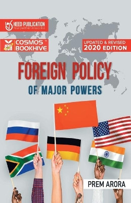 Foreign Policy Of Major Powers by Prem Arora 9789389087161