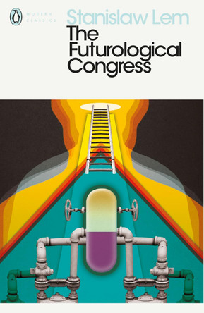 The Futurological Congress by Stanislaw Lem