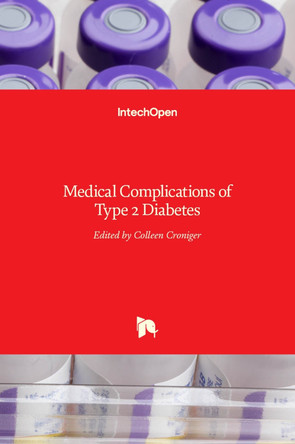 Medical Complications of Type 2 Diabetes by Colleen Croniger 9789533073637