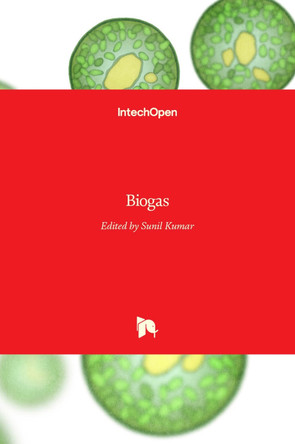 Biogas by Sunil Kumar 9789535102045