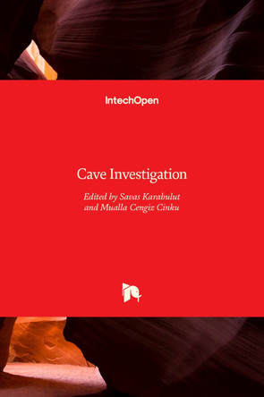 Cave Investigation by Savas Karabulut 9789535133315