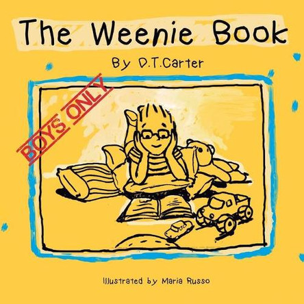 The Weenie Book: Boys only by Maria Russo 9789563622423
