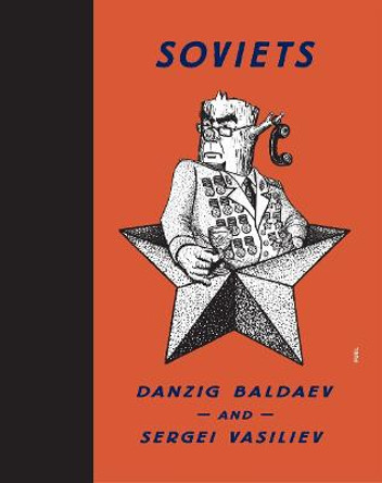 Soviets by Danzig Baldaev