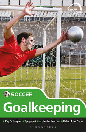 Skills: Soccer - goalkeeping by  9781472968258
