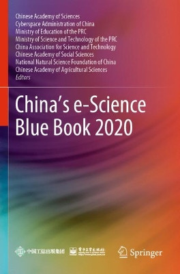 China's e-Science Blue Book 2020 by Chinese Academy of Sciences 9789811583445