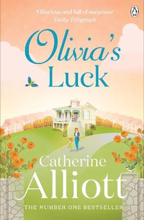 Olivia's Luck by Catherine Alliott