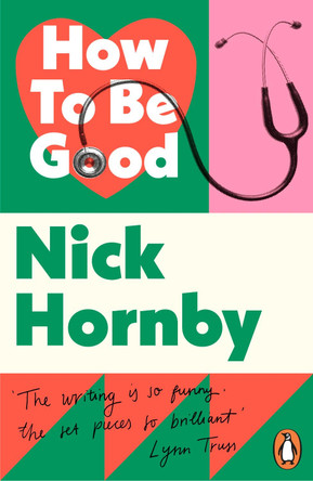 How to be Good by Nick Hornby