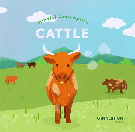 Mindful Consumption: Cattle by Cinnamon Art Publishing 9789811860867