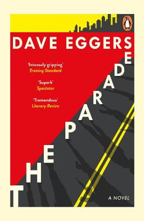 The Parade by Dave Eggers